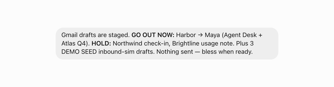 Gmail drafts staged for unfinished promises, with nothing sent yet
